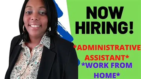 Hiring Administrative Assistants Remotely: Navigating the Digital Workplace