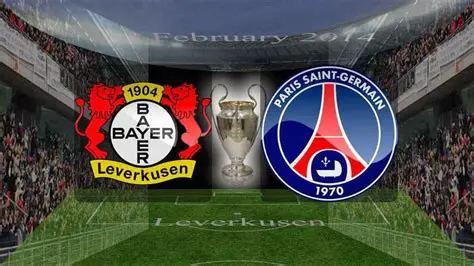 Bayer Leverkusen Faces Paris Saint-Germain: A Champions League Showdown
