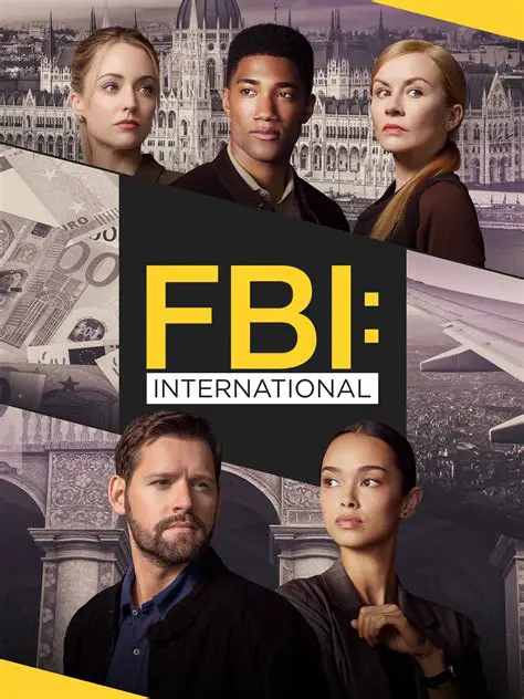 FBI International Season 1: Unpacking the Global Thrills and Elite Task Force
