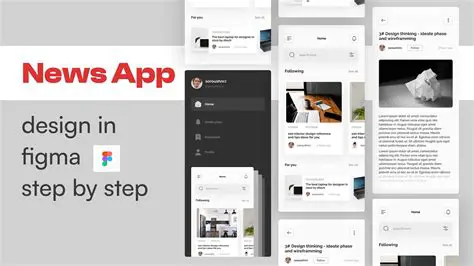 Revolutionizing News Applications with Figma: A Deep Dive into Design and Development