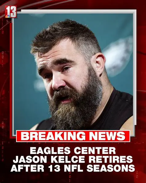 Jason Kelce Announces Retirement After Illustrious Eagles Career