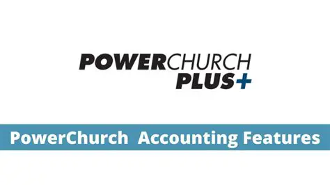 Key Features of PowerChurch Plus
