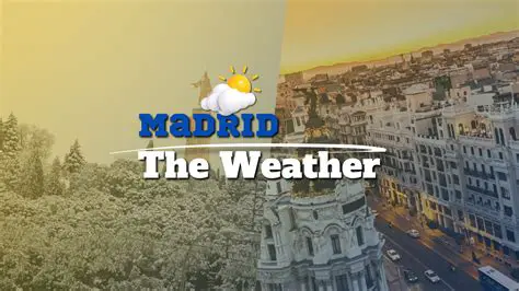 Madrid Weather October 2023: Your Essential Guide to Autumn Sunshine & City Exploration