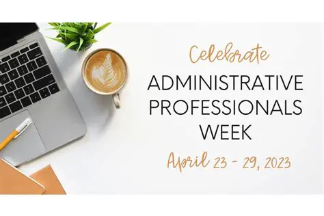 National Administrative Professionals Week 2026: Honoring the Backbone of Every Organization