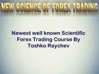 Unveiling the New Science of Forex Trading: Strategies for the Modern Market