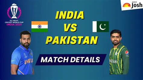 Pakistan vs India Today: Latest Match News, Updates, and Comprehensive Analysis