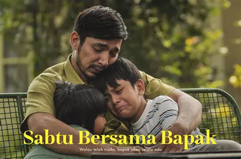 Sabtu Bersama Bapak Full Movie: Exploring the Heart of Indonesian Family Drama