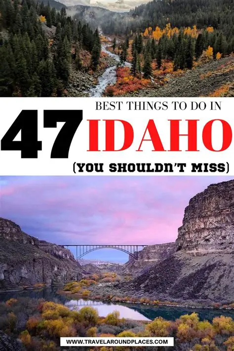 Unveiling Southern Idaho's Hidden Gems: The Ultimate Guide to Things To Do