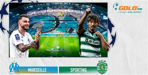 Sporting CP vs. Olympique de Marseille: A European Football Showdown in the Spotlight