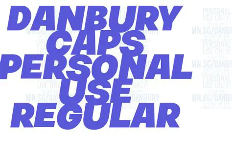 Unlock Creativity: A Comprehensive Guide to Danbury Caps for Personal Use and Its Regular Font Features