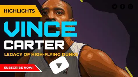 Vince Carter: A High-Flying Legacy and Basketball Icon