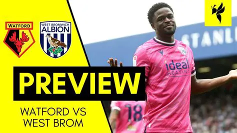 Watford vs West Brom: A Championship Clash with High Stakes and Fierce Rivalry
