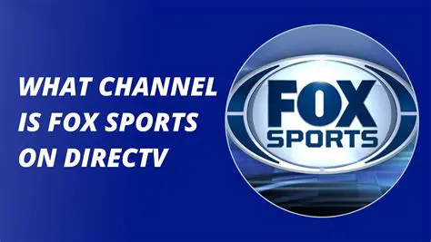 What Channel Is Fox News Sports on Spectrum? Your Guide to Catching the Action