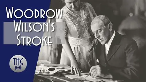 Unveiling the Timeline: When Woodrow Wilson's Health Took a Turn