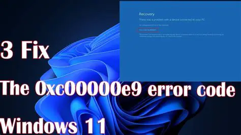 Decoding the Winload.efi Error Code 0xc00000e9 in Windows 11: Causes, Solutions, and Prevention